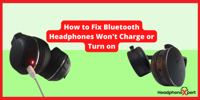 how-to-fix-bluetooth-headphones-won-t-charge-or-turn-on-troubleshooting