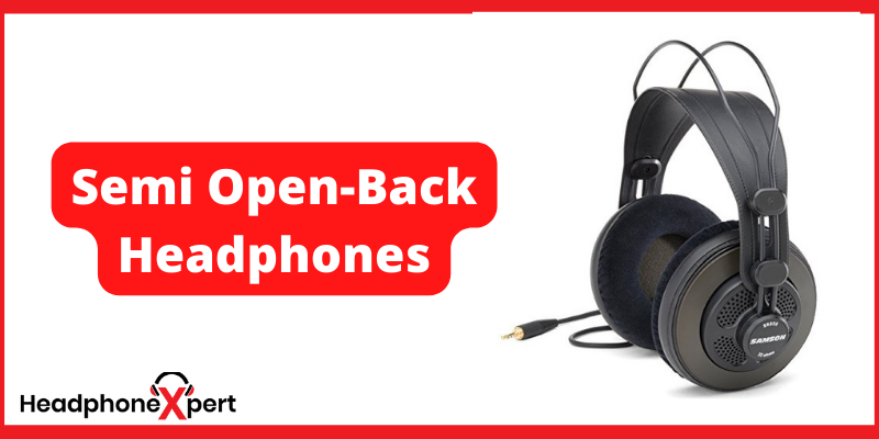 Semi Open-back Headphones