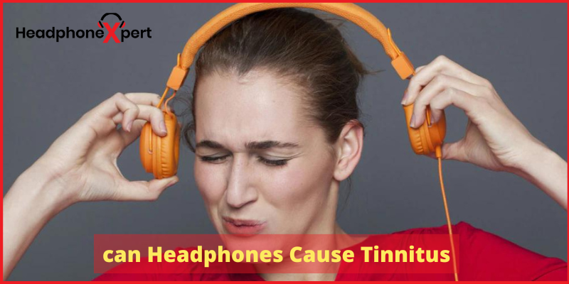 Can Headphones Cause Tinnitus